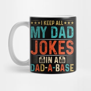 My Dad Jokes In A Dad-A-Base Mug